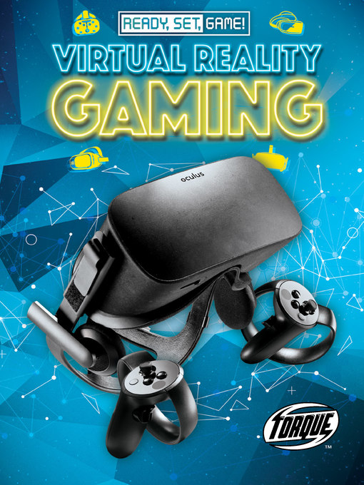 Title details for Virtual Reality Gaming by Betsy Rathburn - Available